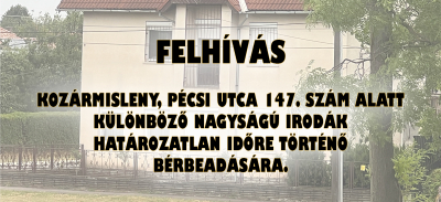 Felhívás - Irodák bérbe adására
