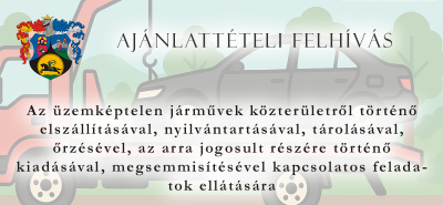 Ajánlatkérés - gépjárművek elszállítására