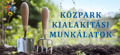 Közpark kialakítási munkálatok